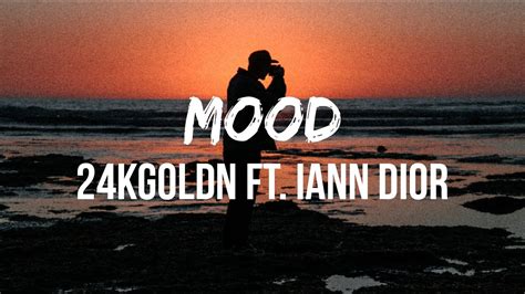 dior mood|iann Dior mood lyrics.